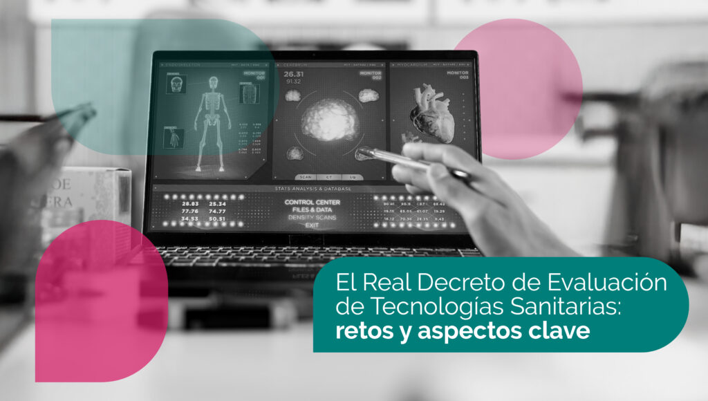 Real Decreto de Tecnologías Sanitarias